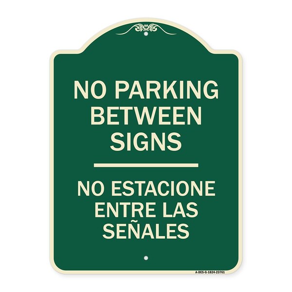 Signmission No Parking Between Signs No Estacione Entre Las Senales Heavy-Gauge Alum, 24" x 18", G-1824-23761 A-DES-G-1824-23761 - main